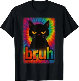 Funny Cat Bruh For Teens Boys Girls Men Women Meme Tie Dye T-Shirt